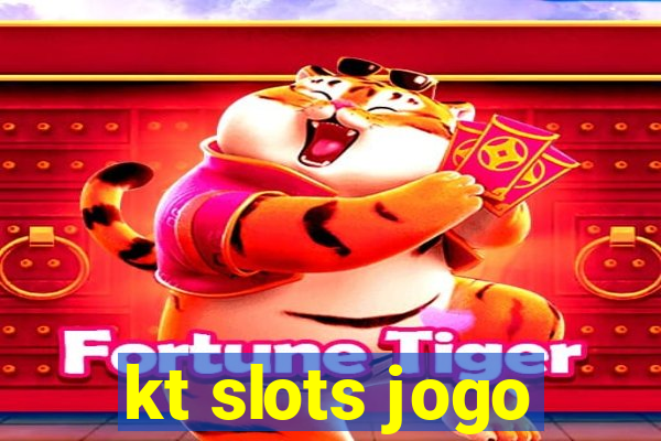 kt slots jogo